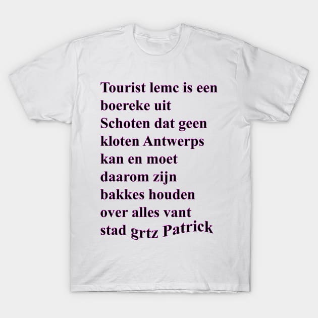 wa ne spast T-Shirt by Grtz Patrick